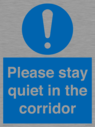 please-stay-quiet-in-the-corridor~